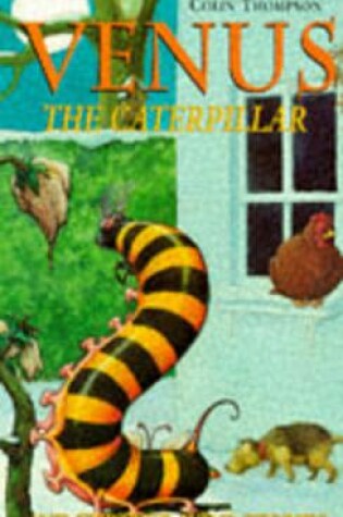 Cover of Venus The Caterpillar