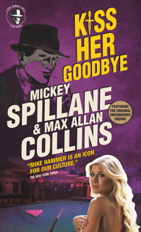 Book cover for Mike Hammer - Kiss Her Goodbye