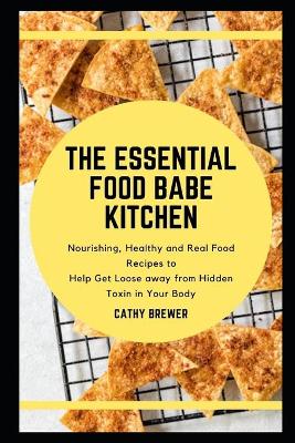Book cover for The Essential Food Babe Kitchen