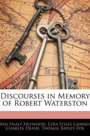 Cover of Discourses in Memory of Robert Waterston