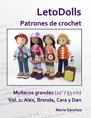 Book cover for LetoDolls Patrones de crochet Muñecos grandes (21" / 53 cm) Vol. 1