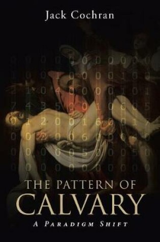 Cover of The Pattern of Calvary