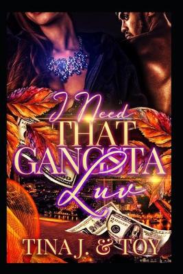 Book cover for I Need That Gangsta Luv