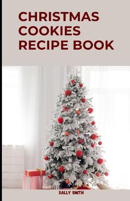 Book cover for Christmas Cookies Recipe Book