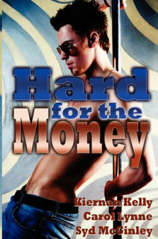 Cover of Hard for the Money