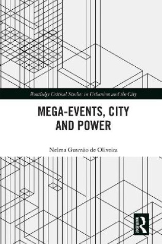 Cover of Mega-Events, City and Power