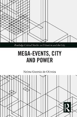 Cover of Mega-Events, City and Power