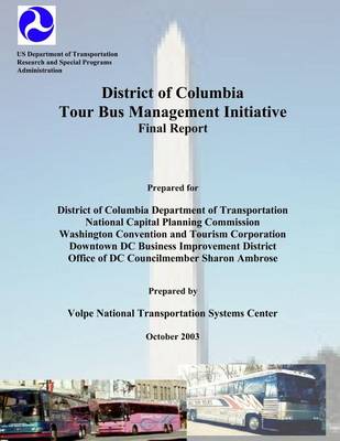 Book cover for District of Columbia Tour Bus Management Initiative