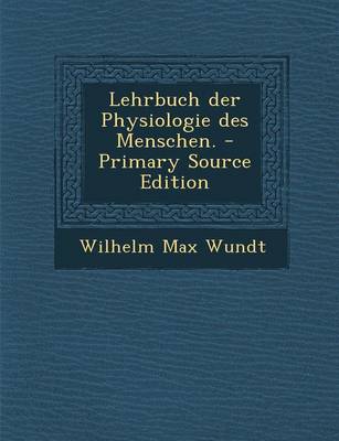 Book cover for Lehrbuch Der Physiologie Des Menschen.