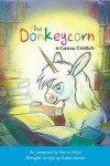 Book cover for The Donkeycorn, a Curious Creature