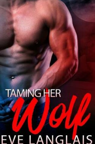 Cover of Taming Her Wolf