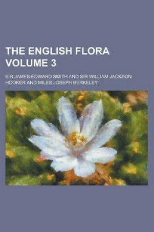 Cover of The English Flora (Volume 5 PT.1)