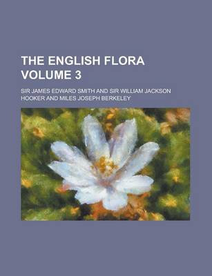 Book cover for The English Flora (Volume 5 PT.1)