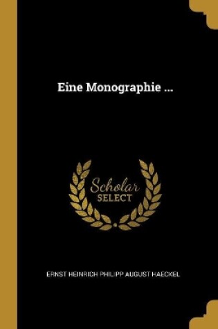 Cover of Eine Monographie ...