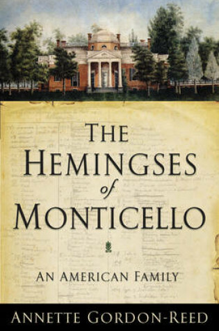 Cover of The Hemingses of Monticello