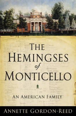 Book cover for The Hemingses of Monticello