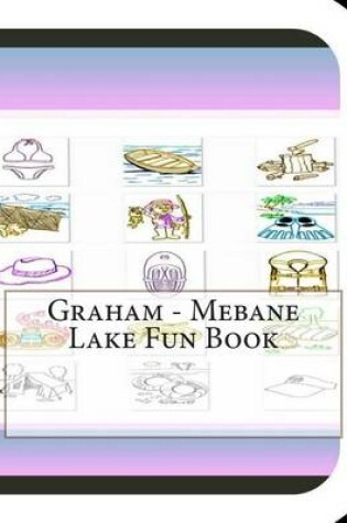 Cover of Graham - Mebane Lake Fun Book