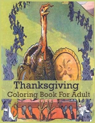 Book cover for Thanksgiving Coloring book For Adult