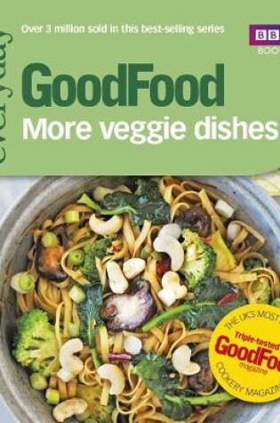 Cover of Good Food: More Veggie Dishes