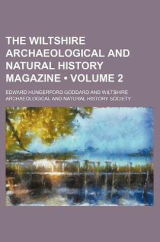 Cover of The Wiltshire Archaeological and Natural History Magazine (Volume 2)