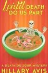 Book cover for Lentil Death Do Us Part