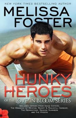 Book cover for Hunky Heroes of the Love in Bloom Series
