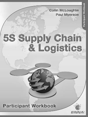 Book cover for 5S Supply Chain & Logistics Participant Workbook