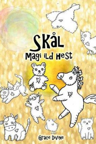 Cover of Skål magi ild hest
