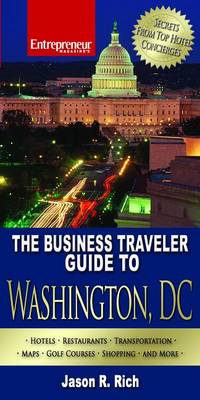 Book cover for The Business Traveler Guide to Washington, D.C.