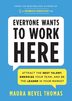 Book cover for Everyone Wants to Work Here