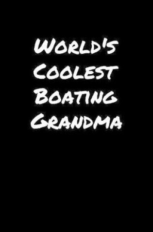 Cover of World's Coolest Boating Grandma