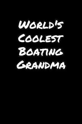 Book cover for World's Coolest Boating Grandma