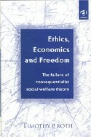 Cover of Ethics, Economics and Freedom