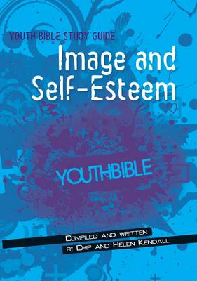 Book cover for Image and Self-Esteem (ERV)