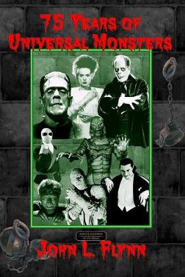 Book cover for 75 Years of Universal Monsters