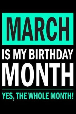 Cover of March Is My Birthday Month