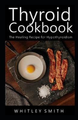 Book cover for Thyroid Cookbook