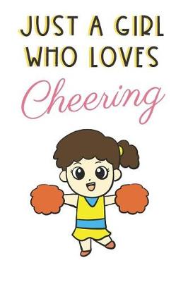 Book cover for Just A Girl Who Loves Cheering