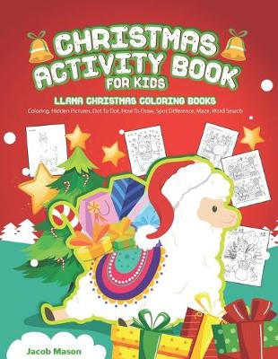 Cover of Christmas Activity Book For Kids