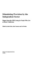 Book cover for Stimulating Provision by the Independent Sector