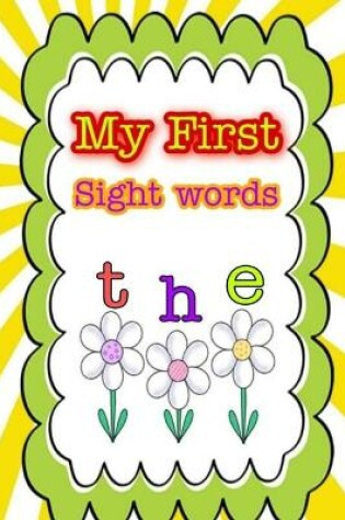 Cover of My First Sight Words