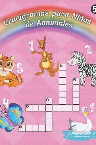 Cover of Crucigramas para niñas de animales