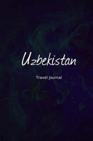 Cover of Uzbekistan Travel Journal