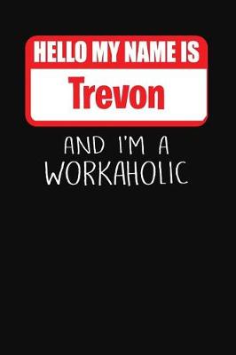 Book cover for Hello My Name Is Trevon