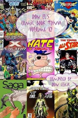 Book cover for Ron El's Comic Book Trivia (Volume 12)
