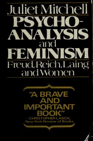 Cover of Psychoanalysis and Feminism: [Freud, Reich, Laing, and Women]