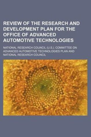 Cover of Review of the Research and Development Plan for the Office of Advanced Automotive Technologies