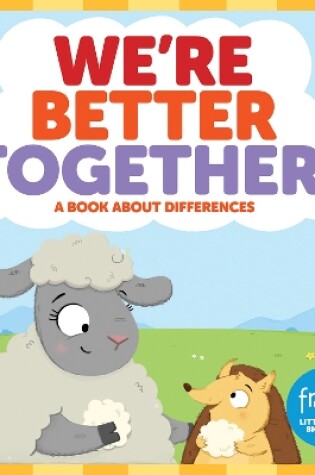 Cover of We're Better Together