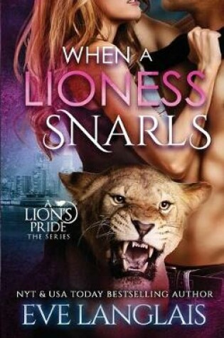 Cover of When A Lioness Snarls