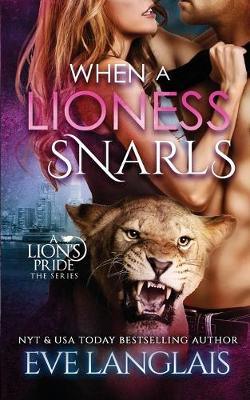 Book cover for When A Lioness Snarls